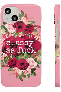 CLASSY AS FUCK (Petal Pink) Pro-Aging Feminist Snap Phone Case