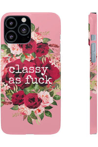 CLASSY AS FUCK (Petal Pink) Pro-Aging Feminist Snap Phone Case