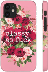 CLASSY AS FUCK (Petal Pink) Pro-Aging Feminist Snap Phone Case