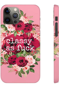 CLASSY AS FUCK (Petal Pink) Pro-Aging Feminist Snap Phone Case