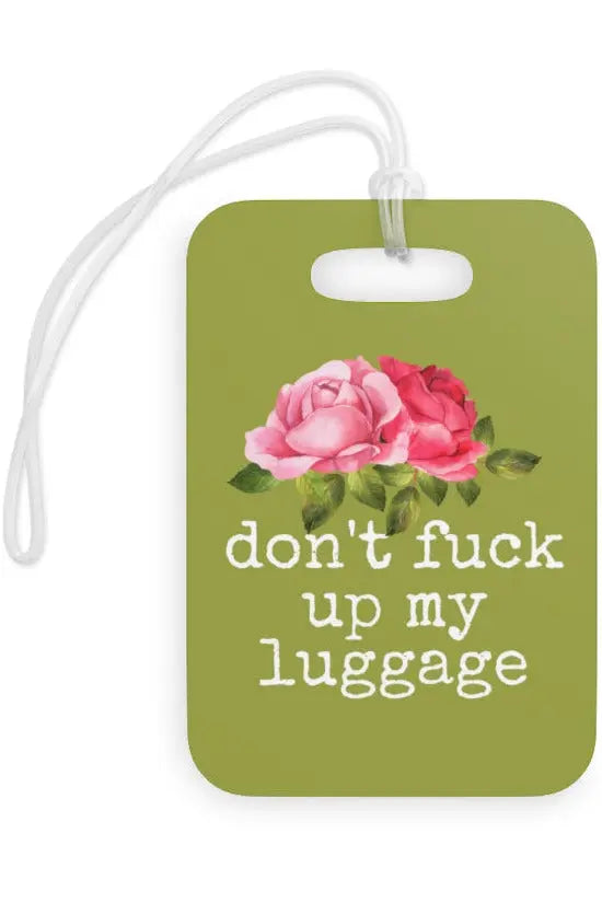 DON'T FUCK WITH MY LUGGAGE (Apple Green) Tag Accessories