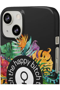 THE HAPPY BITCH (Pitch Black) Flower Power Pro-Aging Feminist Snap Phone Case