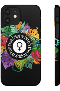 THE HAPPY BITCH (Pitch Black) Flower Power Pro-Aging Feminist Snap Phone Case