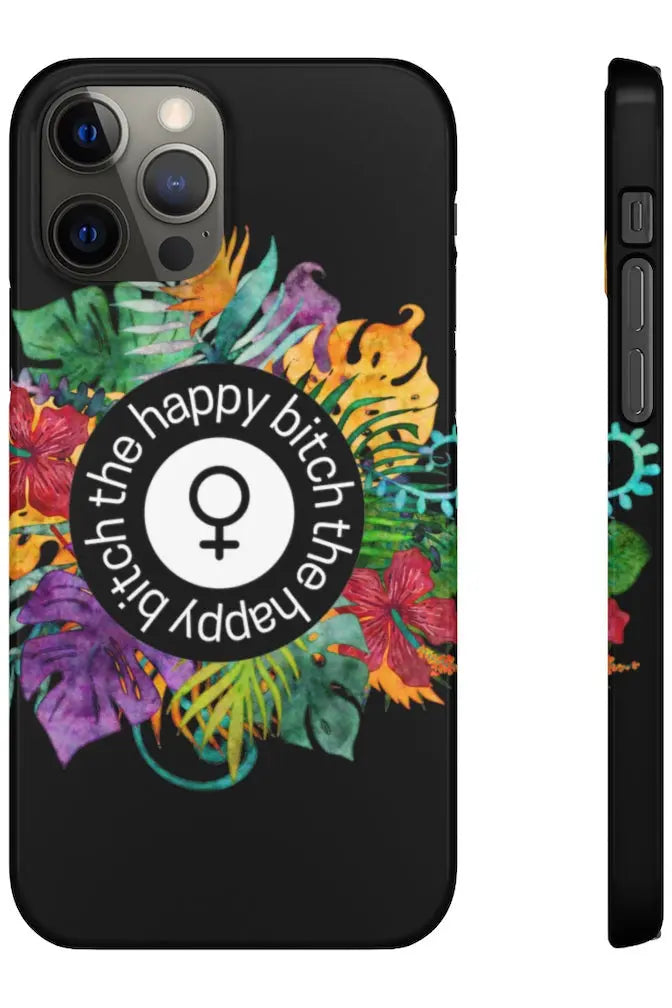 THE HAPPY BITCH (Pitch Black) Flower Power Pro-Aging Feminist Snap Phone Case