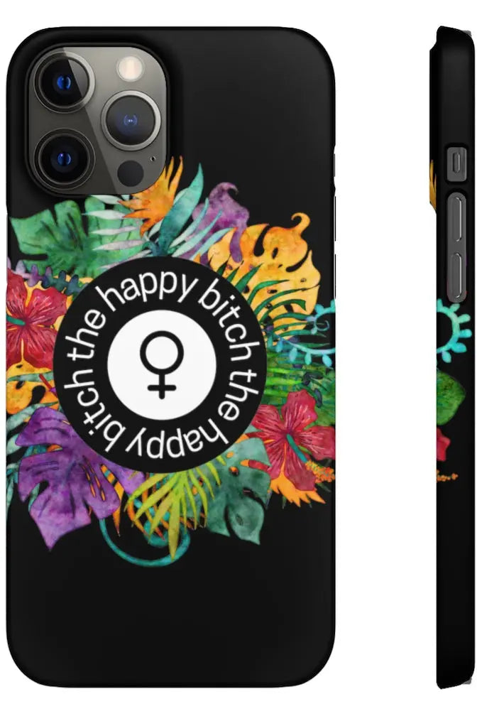 THE HAPPY BITCH (Pitch Black) Flower Power Pro-Aging Feminist Snap Phone Case