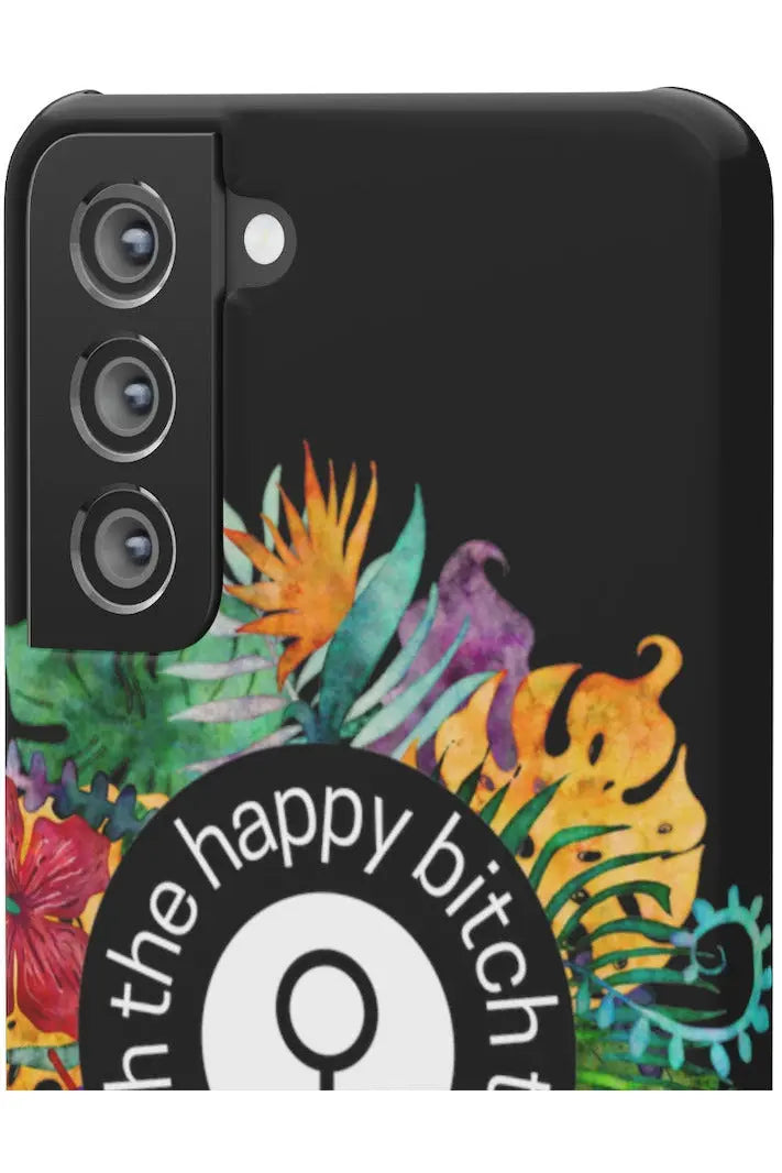 THE HAPPY BITCH (Pitch Black) Flower Power Pro-Aging Feminist Snap Phone Case