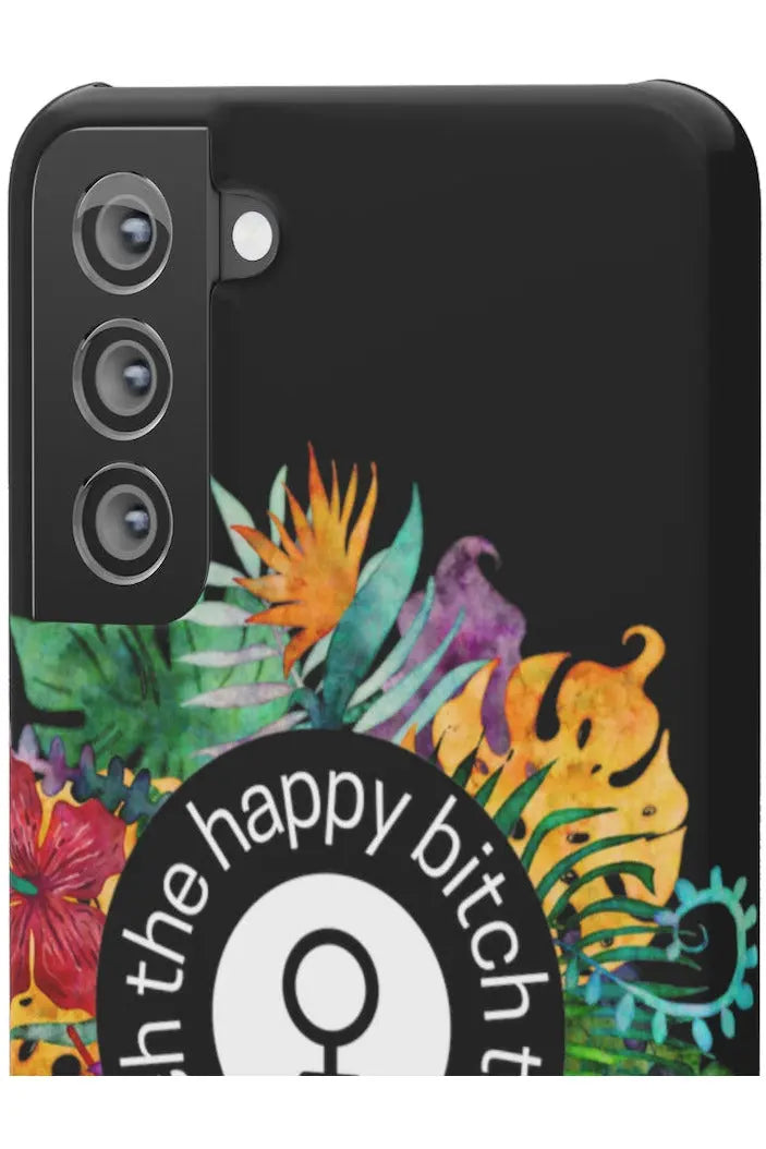 THE HAPPY BITCH (Pitch Black) Flower Power Pro-Aging Feminist Snap Phone Case