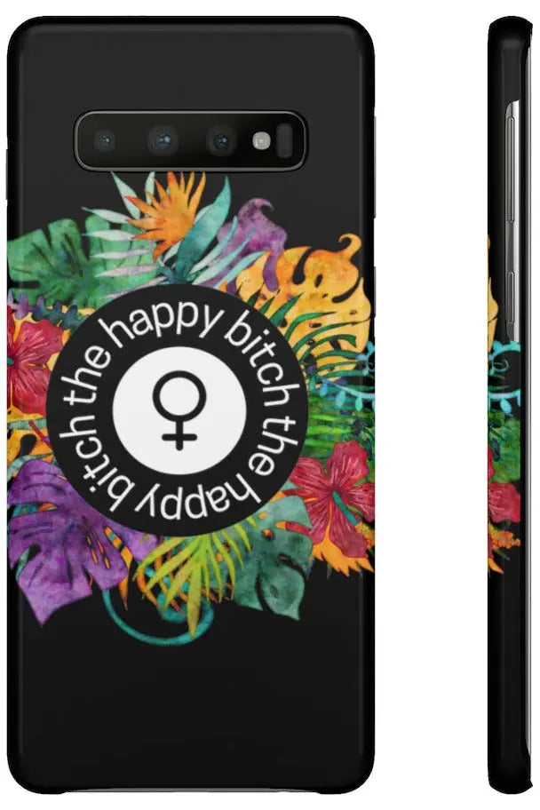 THE HAPPY BITCH (Pitch Black) Flower Power Pro-Aging Feminist Snap Phone Case