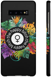 THE HAPPY BITCH (Pitch Black) Flower Power Pro-Aging Feminist Snap Phone Case