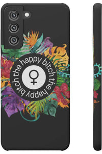 THE HAPPY BITCH (Pitch Black) Flower Power Pro-Aging Feminist Snap Phone Case